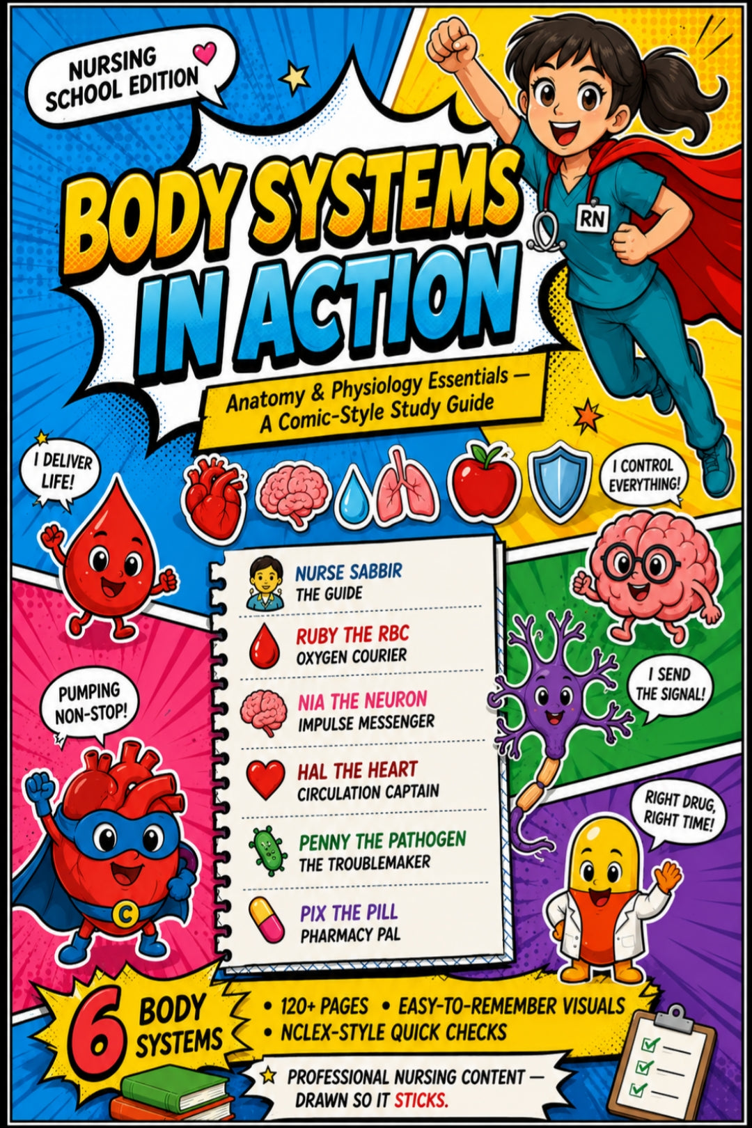 Body Systems in Action – Anatomy & Physiology Comic-Style Study Guide for Nursing Students