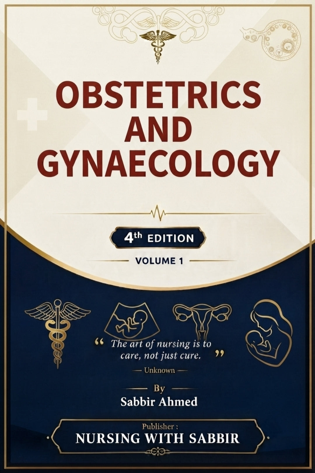 Obstetrics & Gynaecology for DHA exam – 4th Edition | Volume-1