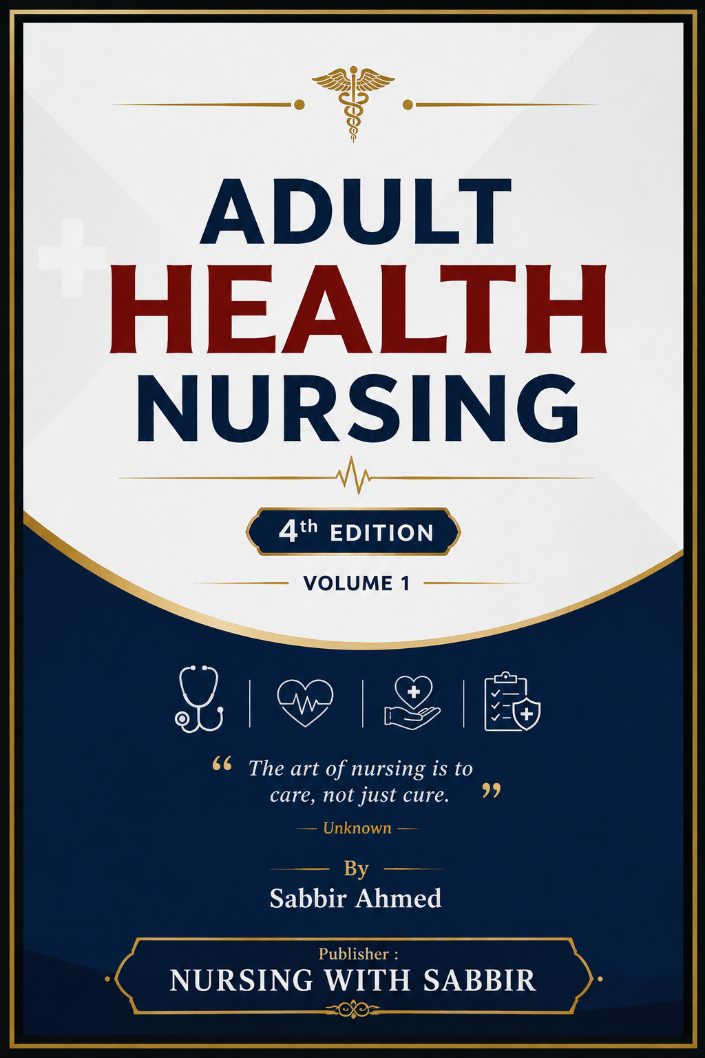 Adult Health Nursing for DHA Exam – 4th Edition | Volume 1