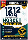 1212 High-Yield MCQs for NORCET – Nursing Officer | Exam-Focused eBook